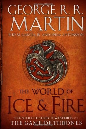 The World of Ice & Fire